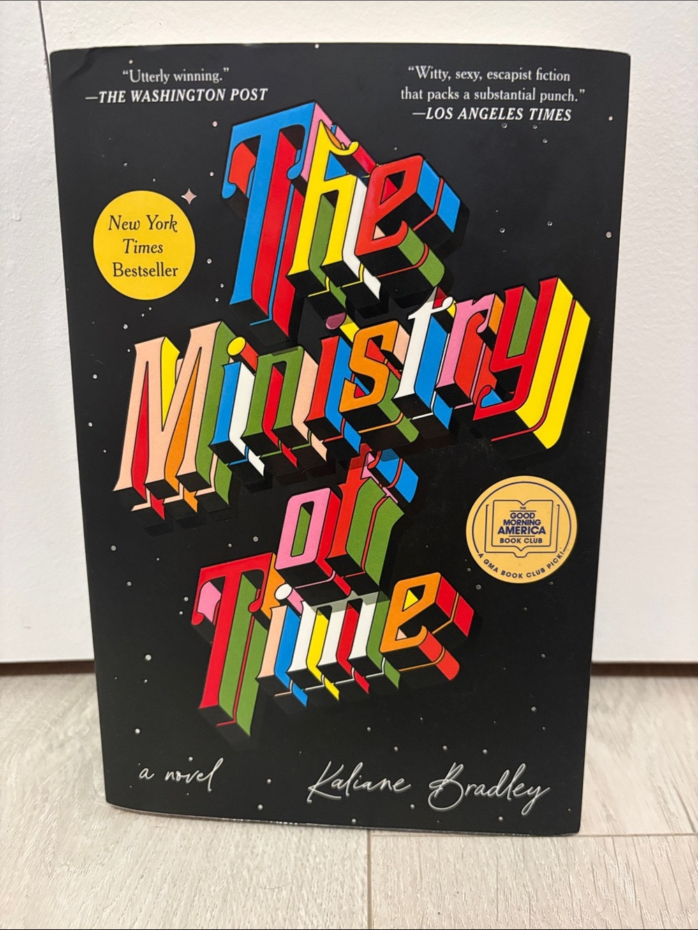 NWOT The Ministry of Time by Kaliane Bradley
